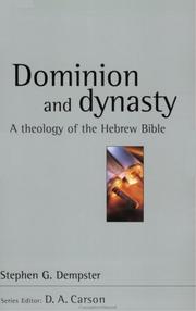 Cover of: Dominion and Dynasty by Stephen G. Dempster