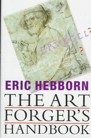 Cover of: The art forger's handbook by Eric Hebborn