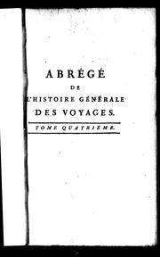 Abrégé de l'histoire générale des voyages by Jean-François de La Harpe
