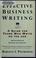 Cover of: Effective business writing