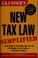 Cover of: J.K. Lasser's new tax law simplified.