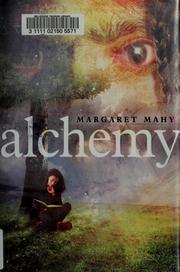 Cover of: Alchemy by Margaret Mahy