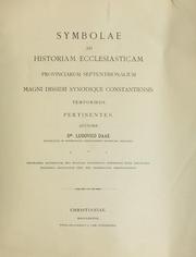 Cover of: Symbolae ad historiam ecclesiasticam provinciarum septentrionalium magni dissidii synodique constantiensis temporibus pertinentes