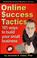 Cover of: Online $uccess tactics