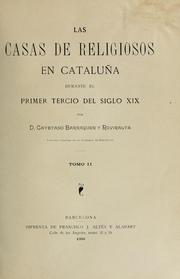 Cover of: La casas de religiosos en Cataluña durante el primer tercio del siglo 19