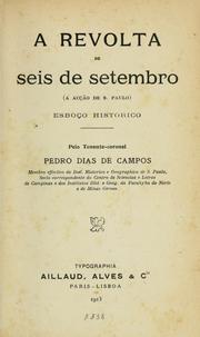 Cover of: A Revolta de seis de setembro: (a acção de S. Paulo : esboço historico