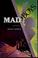 Cover of: Mad boys