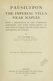 Cover of: Pausilypon: the imperial villa near Naples, with a description of the submerged foreshore and with observations on the tomb of Virgil and on other Roman antiquities on Posilipo