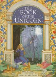 The book of the unicorn by Suckling, Nigel., Linda Garland, Roger Garland