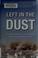 Cover of: Left in the dust