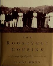 Cover of: The Roosevelt cousins: growing up together, 1882-1924
