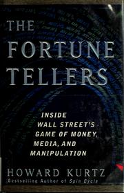 Cover of: The fortune tellers by Howard Kurtz