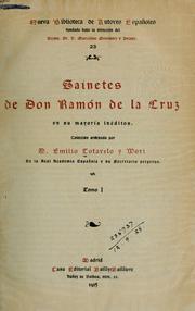 Cover of: Sainetes, en su mayoría inéditos by Ramón de la Cruz, Ramón de la Cruz