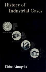 Cover of: History of industrial gases by Ebbe Almqvist