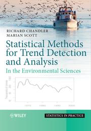 Cover of: Statistical Methods for Trend Detection and Analysis in the Environmental Sciences