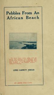 Cover of: Pebbles from an African beach ... by Lewis Garnett Jordan