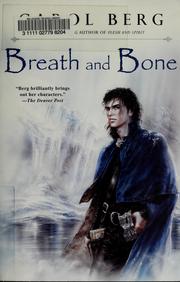 Cover of: Breath and Bone by Carol Berg