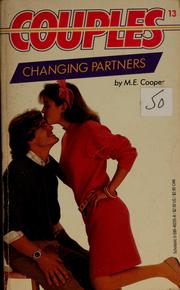 Cover of: Changing Partners by M. E. Cooper