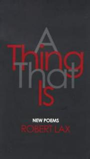 Cover of: A Thing That is: New Poems