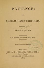 Cover of: Patience: a series of games with cards