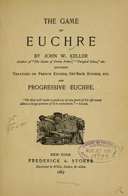 Cover of: The game of euchre by John William Keller