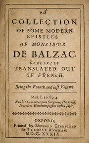 Cover of: A collection of some modern epistles of Monsieur de Balzac