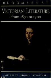 Cover of: Bloomsbury guides to English literature: Victorian literature, from 1830 to 1900