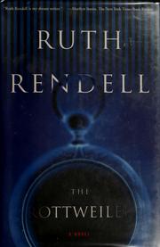Cover of: The rottweiler by Ruth Rendell