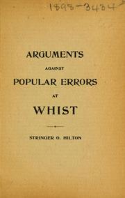 Cover of: Arguments against some popular errors at whist