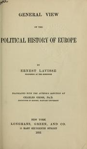 Cover of: General view of the political history of Europe by Ernest Lavisse