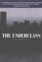 Cover of: The underclass by Ken Auletta