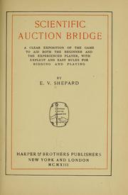 Cover of: Scientific auction bridge by Edward Valentine Shepard