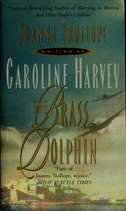 Cover of: The brass dolphin by Joanna Trollope