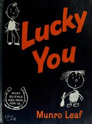 Cover of: Lucky you. | Munro Leaf