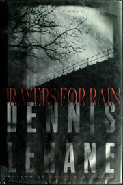 Cover of: Prayers for rain by Dennis Lehane
