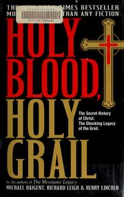 Cover of: Holy blood, holy grail