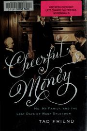 Cover of: Cheerful money by Tad Friend