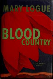 Cover of: Blood country: a Claire Watkins mystery