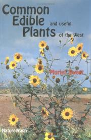Cover of: Common Edible and Useful Plants of the West (Outdoor and Nature) by Muriel Sweet