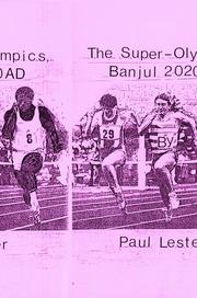 The Super-Olympics, Banjul, 2020 AD by Paul Lester