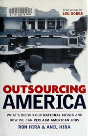 Cover of: Outsourcing America by Ron Hira, Anil Hira