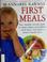 Cover of: First meals