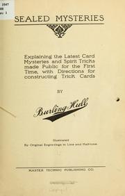 Cover of: Sealed mysteries: explaining the latest card mysteries and spirit tricks made public for the first time : with directions for constructing trick cards