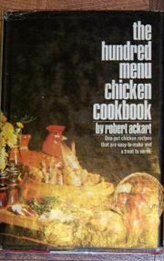 Cover of: The hundred menu chicken cookbook