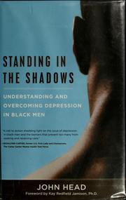 Cover of: Standing In the Shadows: Understanding and Overcoming Depression in Black Men