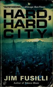Cover of: Hard, hard city