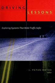 Cover of: Driving lessons: exploring systems that make traffic safer