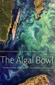 Cover of: The algal bowl | David W. Schindler