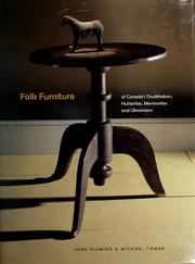Cover of: Folk Furniture of Canada's Doukhobors, Hutterites, Mennonites and Ukrainians
