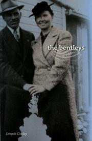 Cover of: the bentleys (cuRRents) by Dennis  Cooley